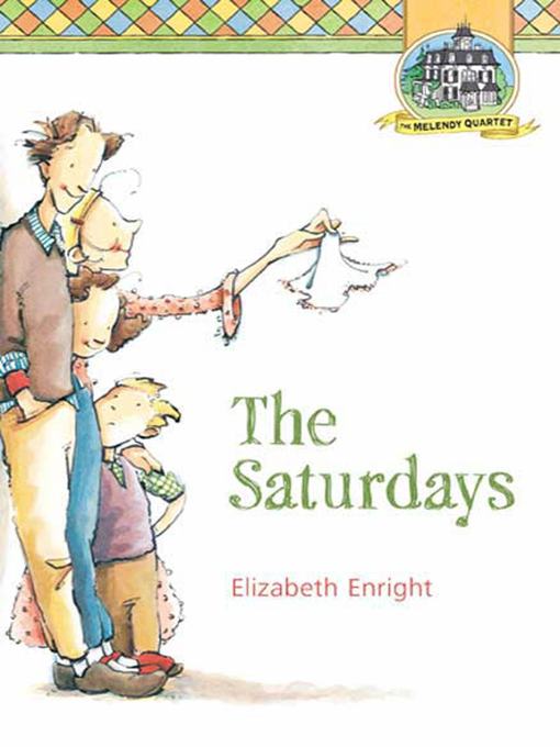 Title details for The Saturdays by Elizabeth Enright - Wait list